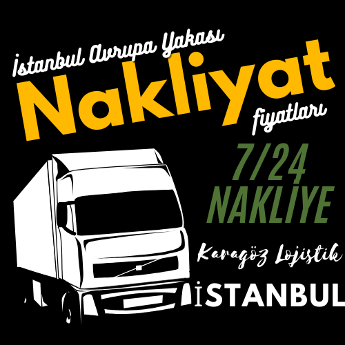 ANADOLU YAKASI NAKLİYAT FİYATLARI - GÜNCEL NAKLİYE ÜCRETLERİ