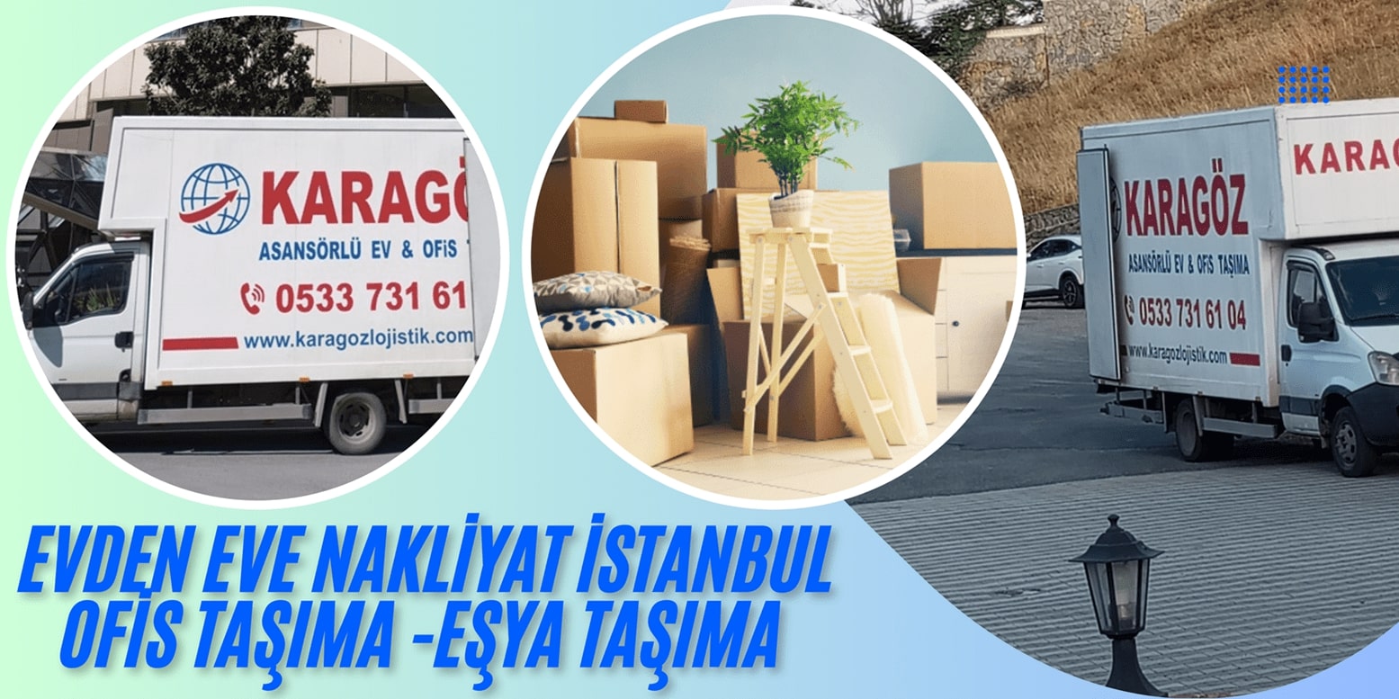 karagoz nakliyat, istanbul nakliyeci