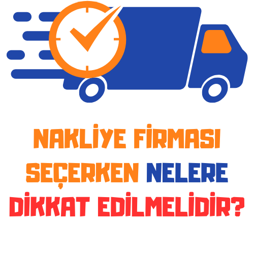 Evden Eve Nakliyat Firması Nasıl Seçilir?