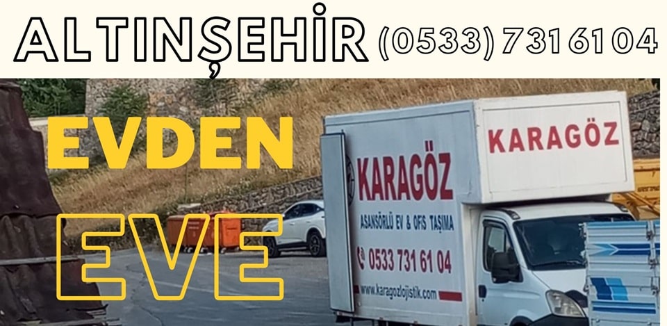 Altınşehir Evden Eve Nakliyat 